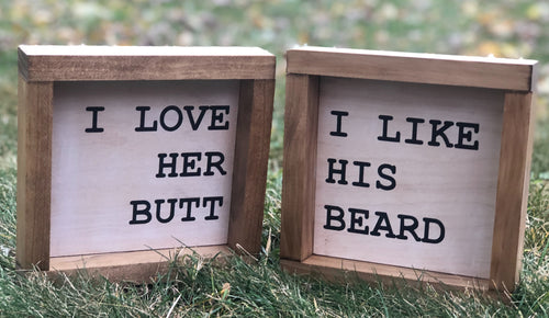 “I love her butt... I like his beard”